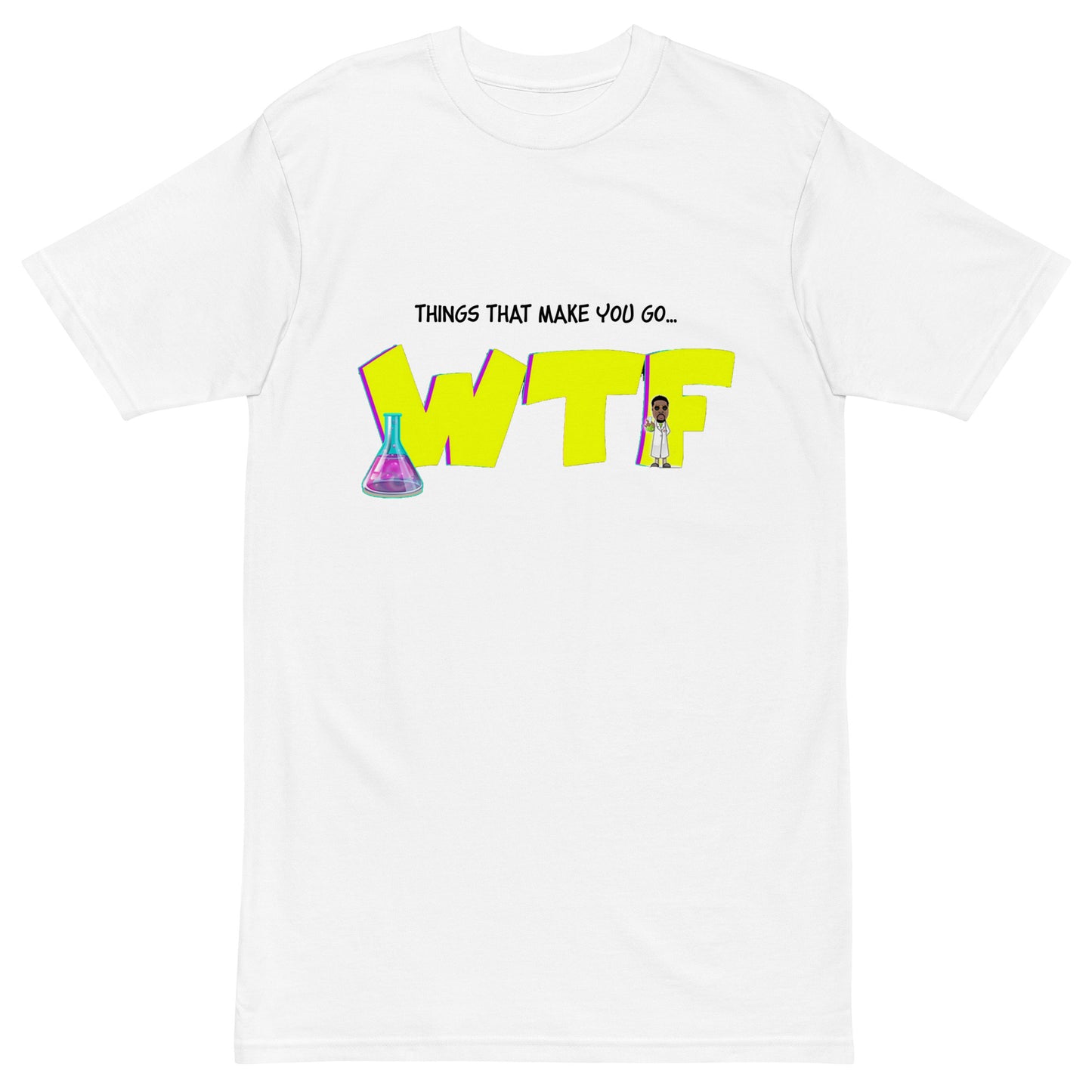 WTF! -  heavyweight tee